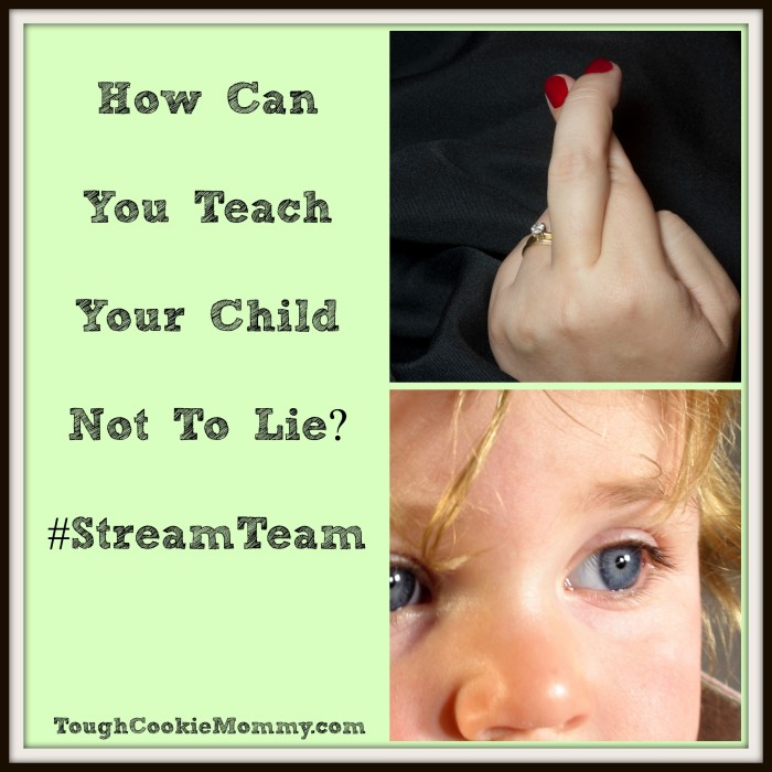 How Can You Teach Your Children Not To Lie? StreamTeam